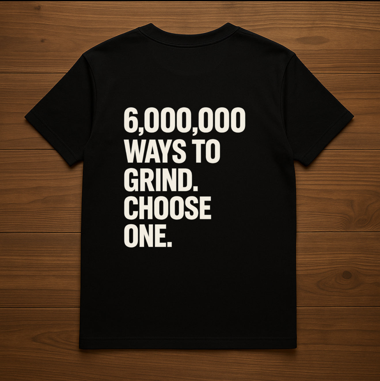 Hustle & Grind T-Shirt